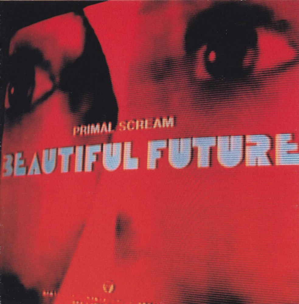 CD: Primal Scream  — «Beautiful Future» (2008)