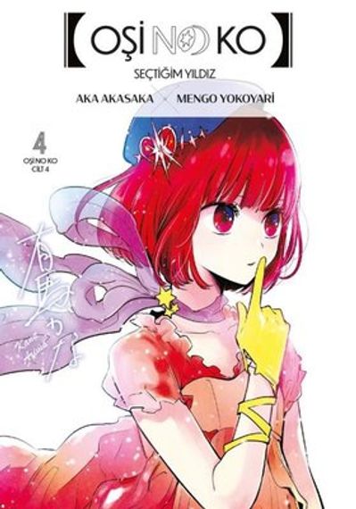 Oşi No Ko 4.Cilt