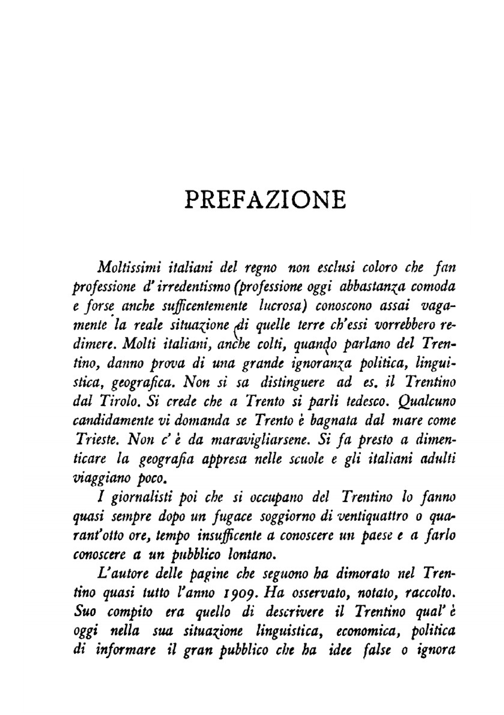 Il Trentino, veduto da un socialista; note e notizie | Benito Mussolini