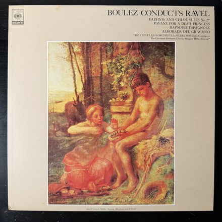 Виниловая пластинка Равель - Дафнис и Хлоя, Павана на смерть инфанты, Испанская рапсодия, Альборада LP
