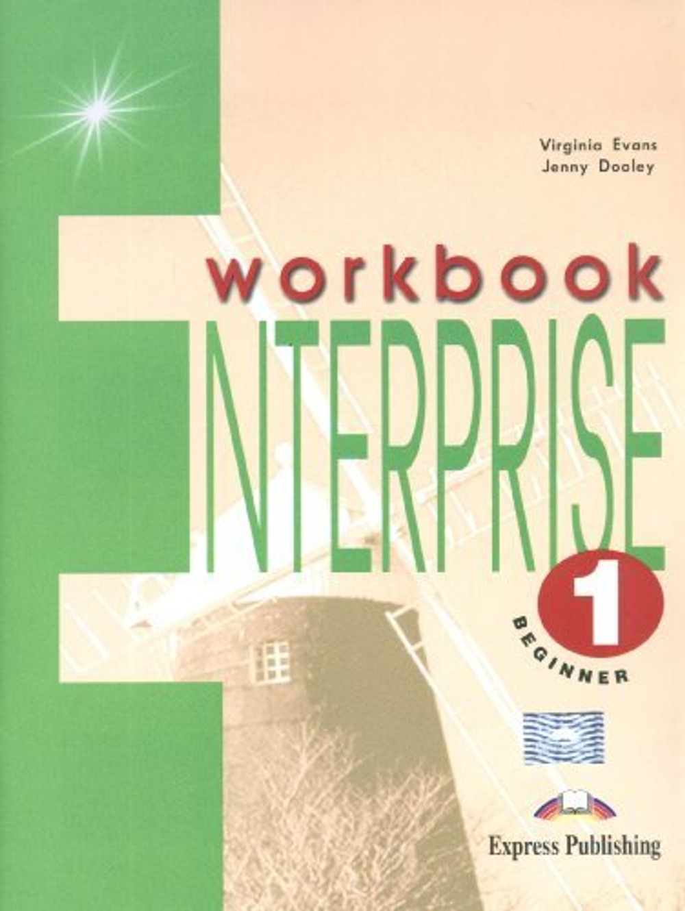 ENTERPRISE 1  Workbook - Рабочая тетрадь (NEW)