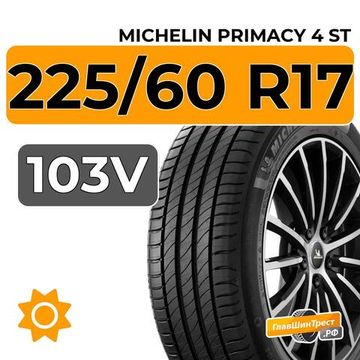 Michelin Primacy 4 ST 225/60 R17 103V XL