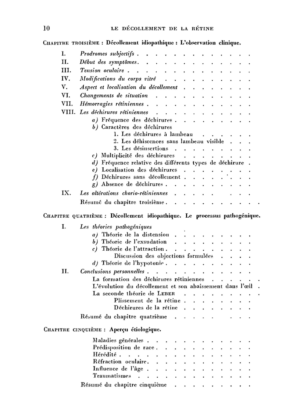 Le décollement de la rétine. Pathogénie, traitement | J. Gonin