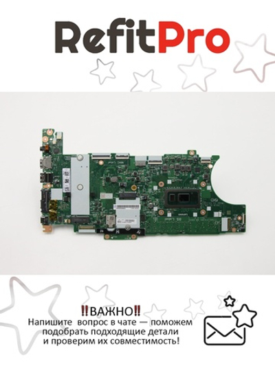 Материнская плата для ноутбука Lenovo ThinkPad T490s/X390 WINi7-8665U32G9560AMTyTPM2 (01HX952), оригинал