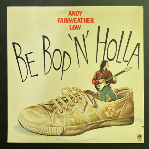 Andy Fairweather Low ‎– Be Bop 'N' Holla (США 1976г.)