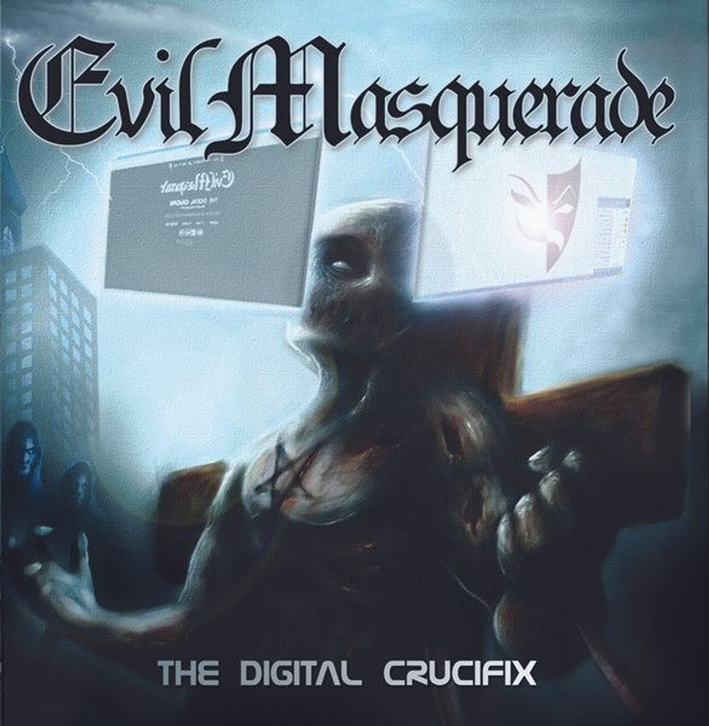 EVIL MASQUERADE - The Digital Crucifix, музыкальный компакт диск, heavy power metal