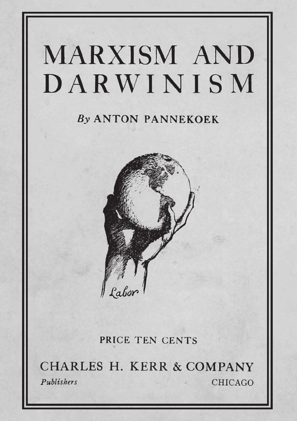 Marxism and Darwinism | Anton Pannekoek
