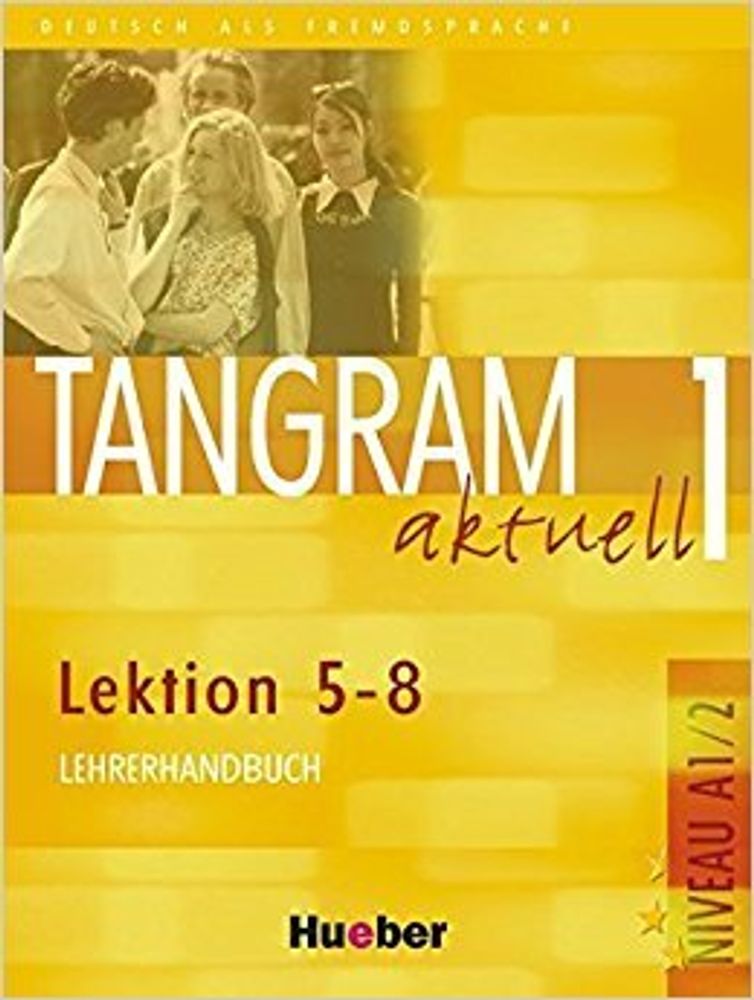 Tangram aktuell 1 Lek. 5-8 LHB