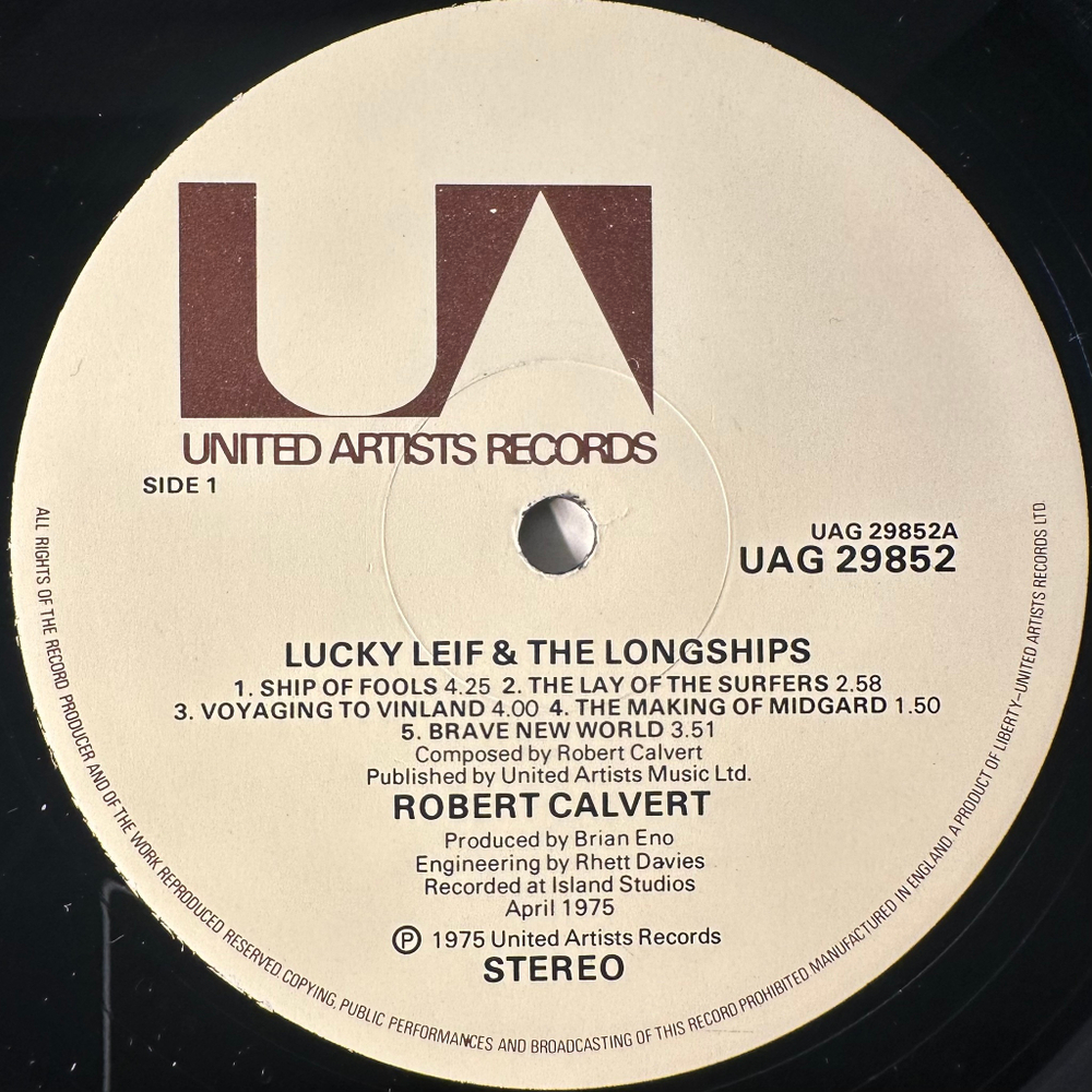 Robert Calvert ‎– Lucky Leif And The Longships (Англия 1975г.)