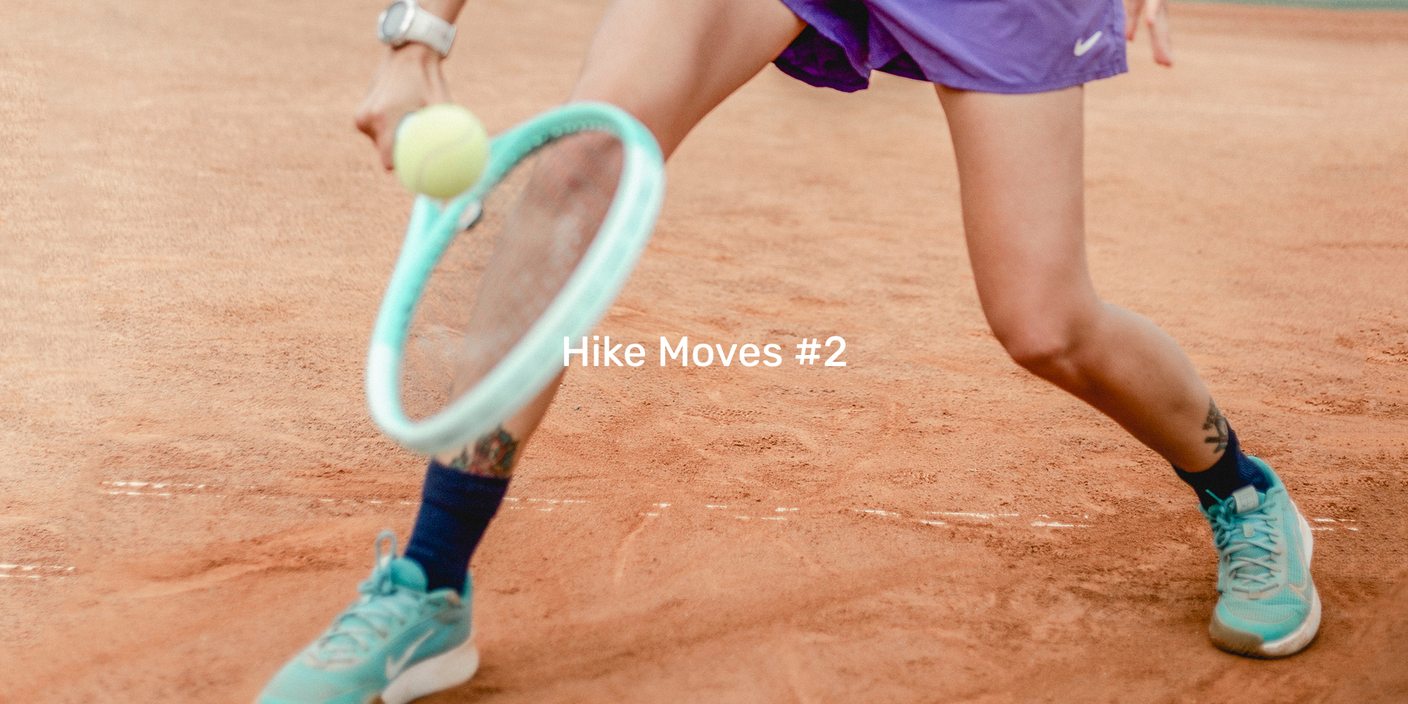Hike Moves #2