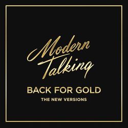 Modern Talking. Back For Gold - The New Versions (Clear LP) Limited Edition Новая запечатанная виниловая пластинка Модерн Токинг. The 1st Album