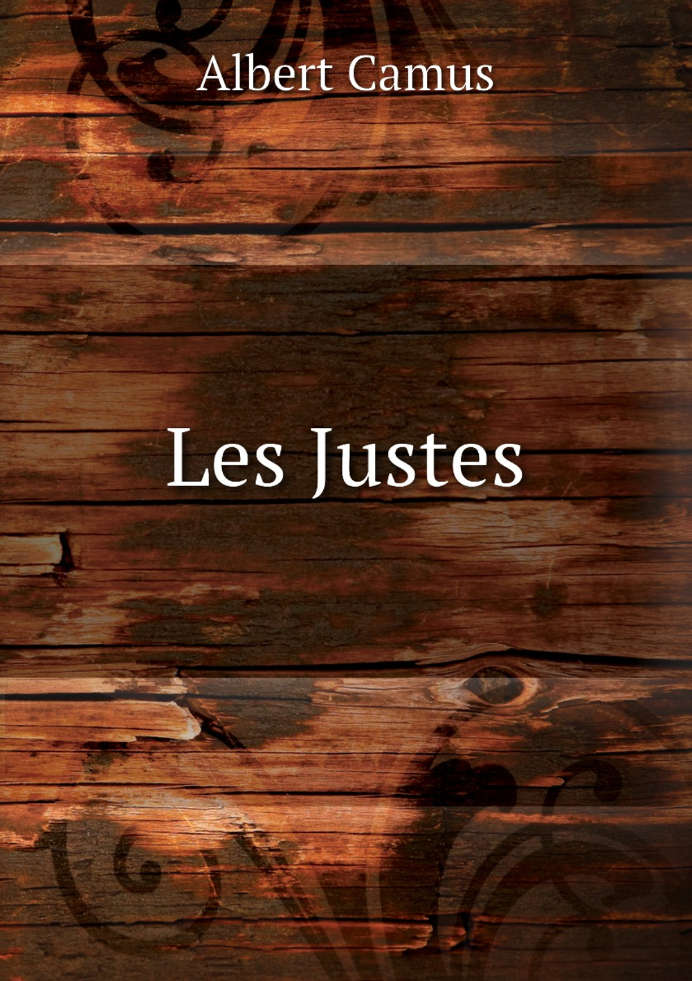 Les Justes | Albert Camus