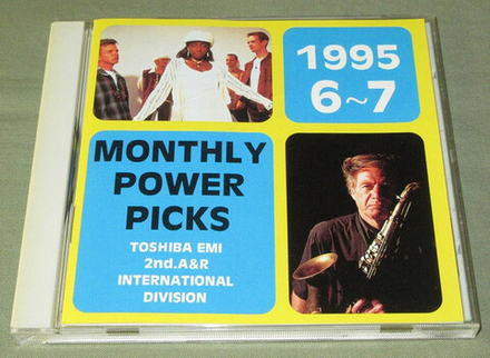 CD: V/A — «Monthly Power Picks 1995:6-7 Toshiba EMI 2nd. A&R International Division» (1995)