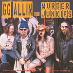 GG Allin & The Murder Junkies ‎– Terror In America (Live 1993) США 2023г. Green