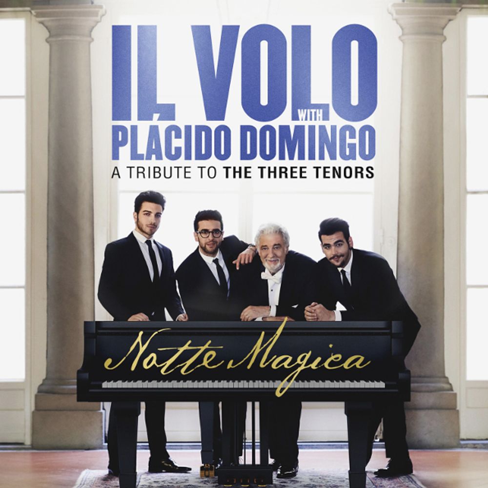 Il Volo With Placido Domingo / Notte Magica - A Tribute To The Three Tenors (CD)