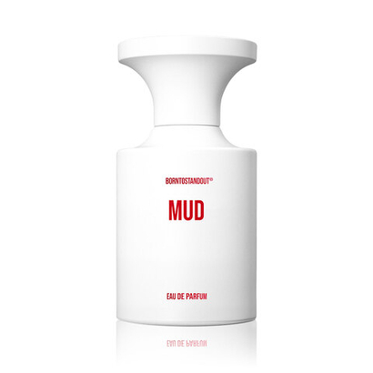 BORNTOSTANDOUT Парфюмерная вода MUD