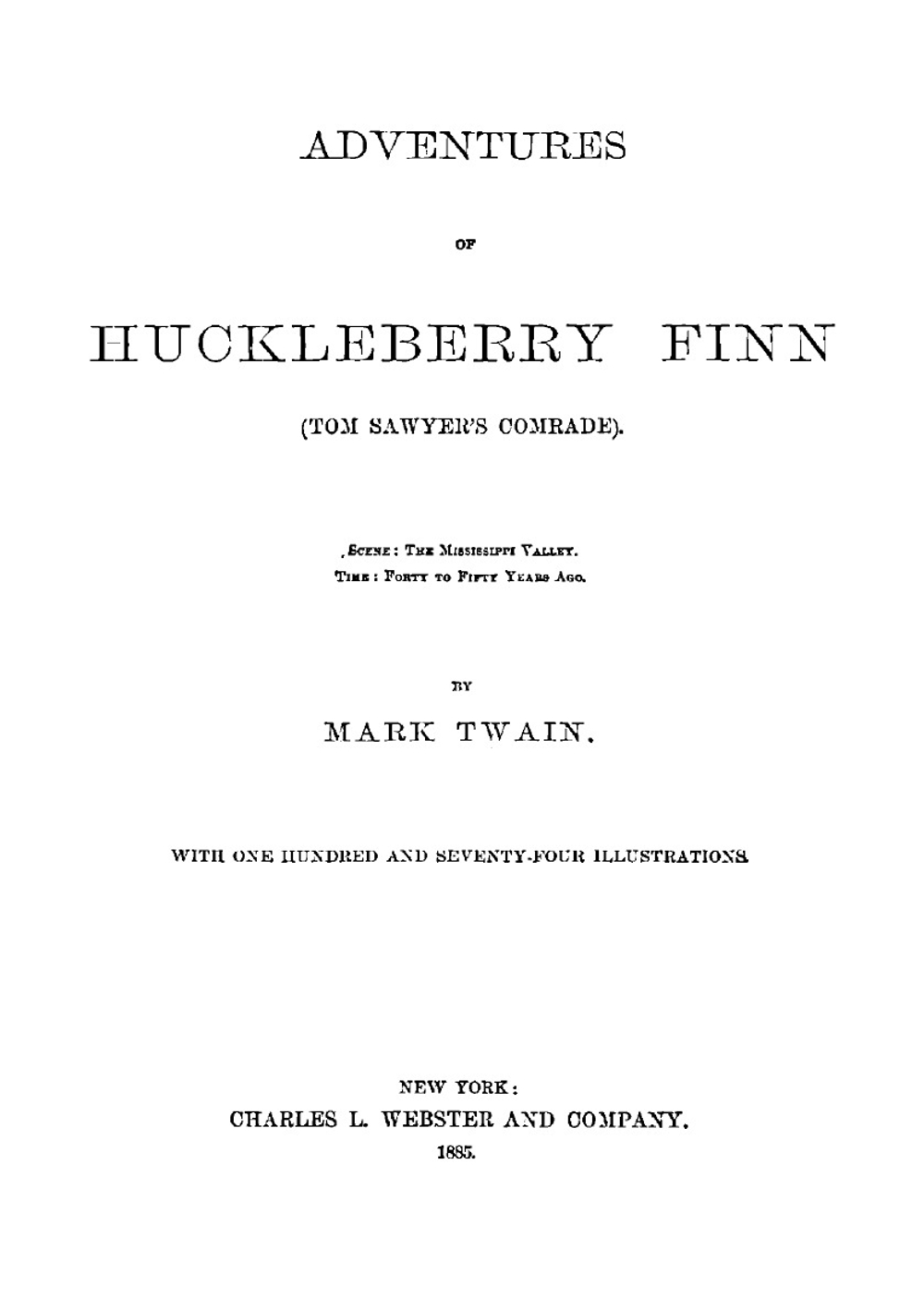 Adventures of Huckleberry Finn (Tom Sawyer's comrade) | Mark Twain