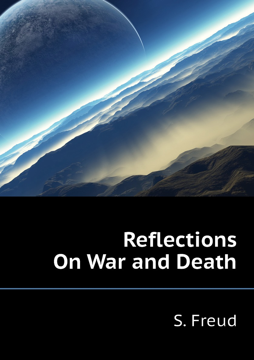 Reflections On War and Death | S. Freud
