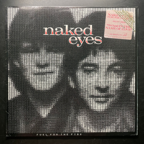Naked Eyes ‎– Fuel For The Fire (США 1984г.)
