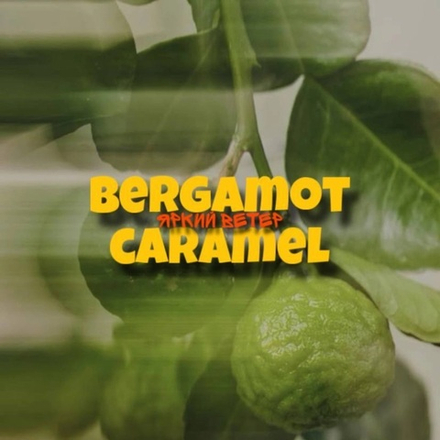 Bergamot caramel