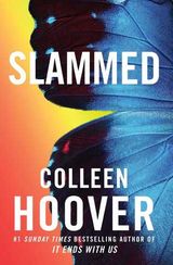 Slammed By Colleen Hoover