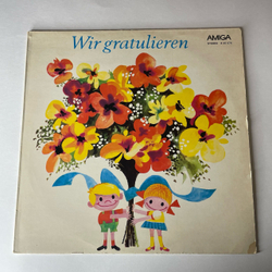 Винтажная виниловая пластинка LP Сборник Немецкой Эстрады Wir Gratulieren Мы Поздравляем (ГДР 1973)