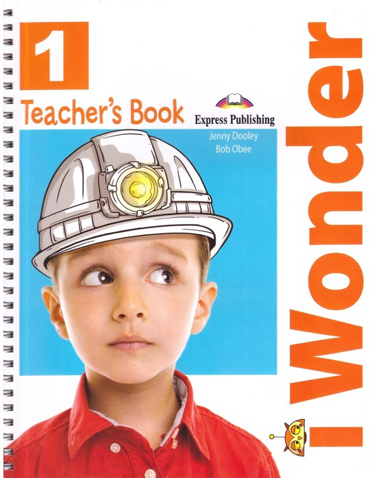 i Wonder 1. Teacher's book. Книга для учителя