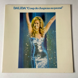 Винтажная виниловая пластинка LP Dalida Coup De Chapeau Au Passe (France 1976) Les Feuilles Mortes