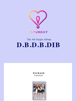 Альбом Saturday - D.B.D.B.DIB 4th Single Album