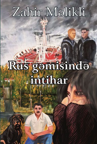 Rus gəmisində intihar