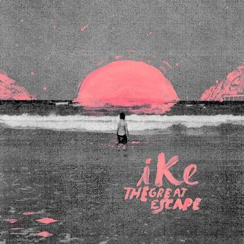 IKE - The Great Escape