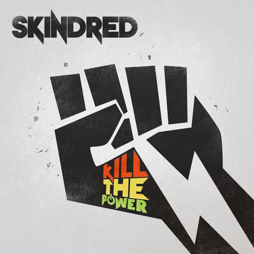 Skindred / Kill The Power (RU)(CD)
