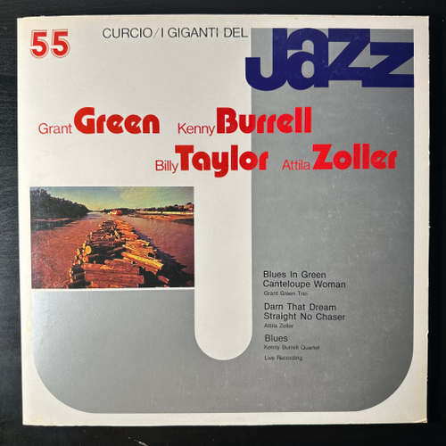 Giganti Del Jazz Vol. 55 - Grant Green, Kenny Burrell, Billy Taylor, Attila Zoller (Италия 1981г.)