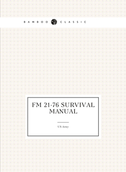 FM 21-76 Survival Manual | US-Army