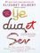 Ye, dua et, sev