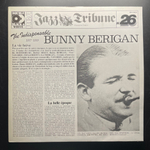 Bunny Berigan ‎– The Indispensable Bunny Berigan 2LP (Франция 1982г.)