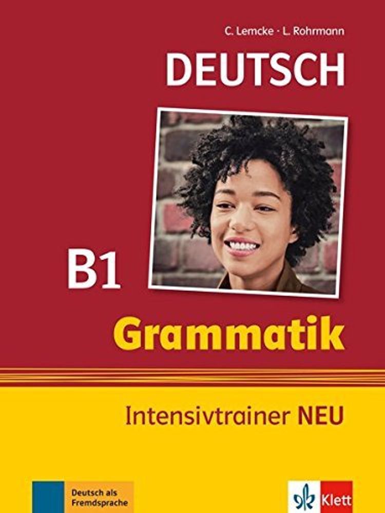 Grammatik Intensivtrainer NEU B1