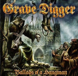 GRAVE DIGGER - Ballads of a Hangman, музыкальный компакт диск, Napalm Records