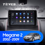 Teyes X1 9"для Renault Megane 2 2002-2009