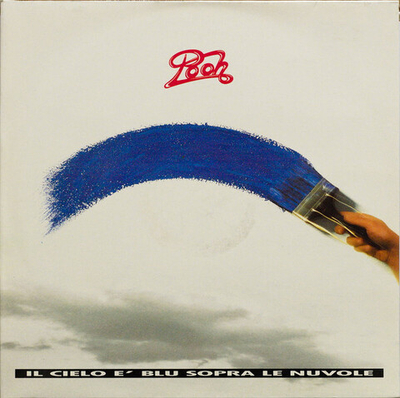 Pooh – Il Cielo È Blu Sopra Le Nuvole (Italy 1992)