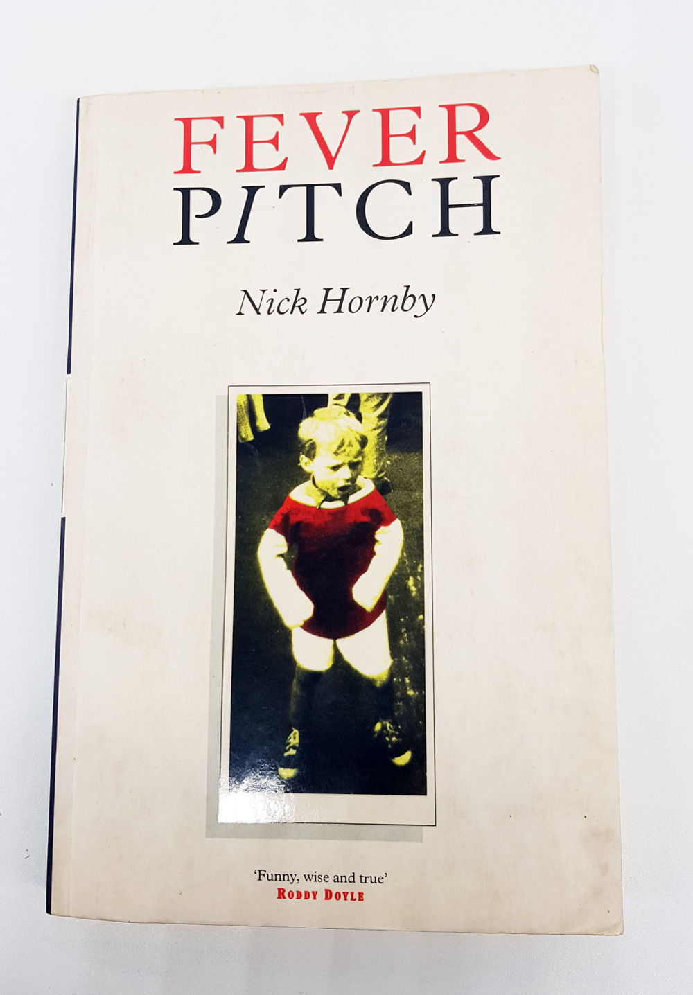 Fever Pitch. Hornby N.