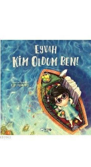 Eyvah Kim Oldum Ben!