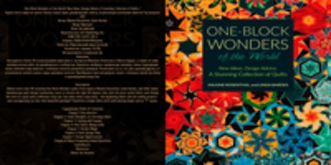 Maxine Rosenthal, Linda Bardes - One-Block Wonders of the World: New Ideas, Design Advice, A Stunning Collection of Quilts