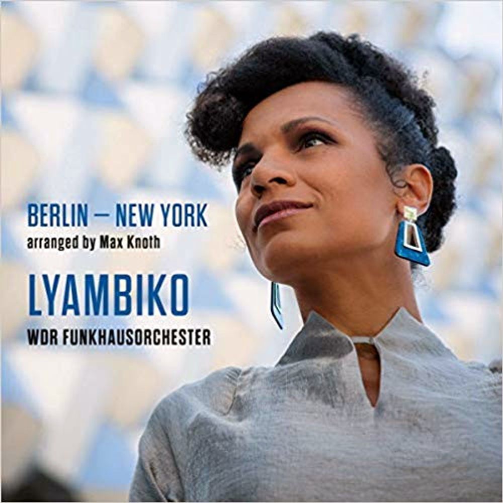 Lyambiko, WDR Funkhausorchester / Berlin - New York (CD)