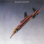 Budgie / Squawk (LP)