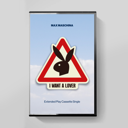 MC: Max Maschina — «I Want A Lover» (2025) [Limited Edition Tape]