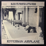 Jefferson Airplane ‎– Bless Its Pointed Little Head (США)