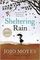 Sheltering Rain