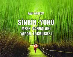 Sinrin-yoku meşə Vannaları. Yapon təcrübəsi