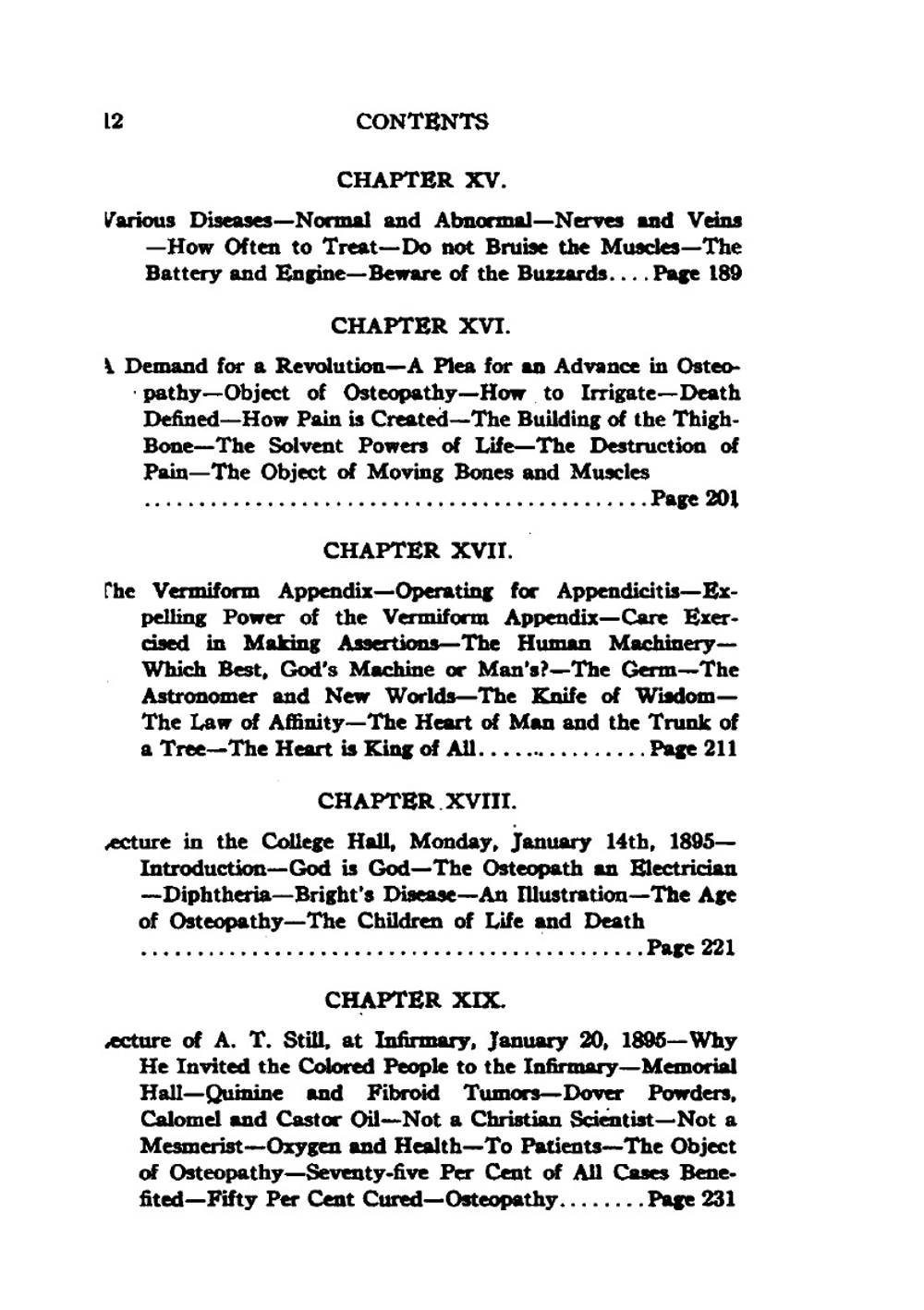 Autobiography of Andrew T. Still, with a history of the discovery and development of the science of osteopathy, together with an account of the founding of the American school of osteopathy | Andrew T. Still